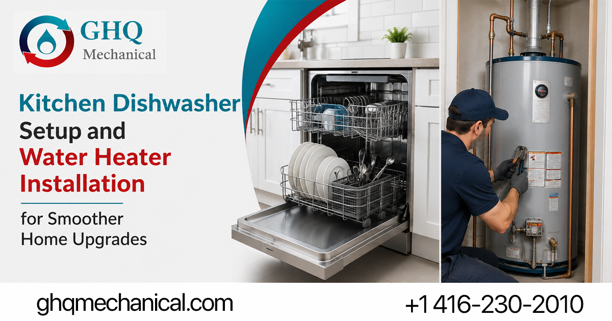 Kitchen Dishwasher Setup and Water Heater Installation for Smoother Home Upgrades 